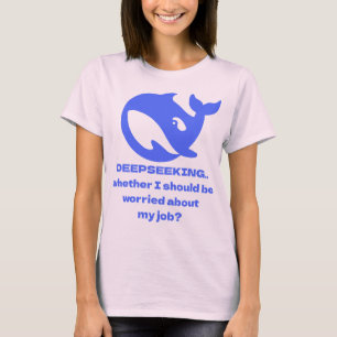 DEEPSEEKING Editable Text Funny Gag Gifts for Her T-Shirt