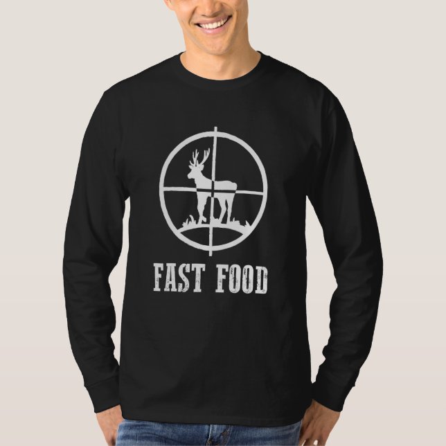 Deer Bow Hunting Hunter Fast Food Tee (Front)