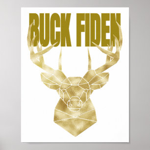 Deer Hunter Buck Fiden Political Anti-BIden Wall H Poster