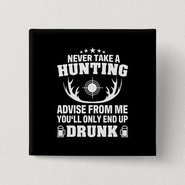 Deer Hunter Drinking 2 Inch Square Button (Front)