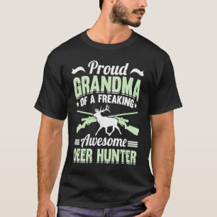 Deer Hunter Hunting Season Grandmother Huntsman Gr T-Shirt