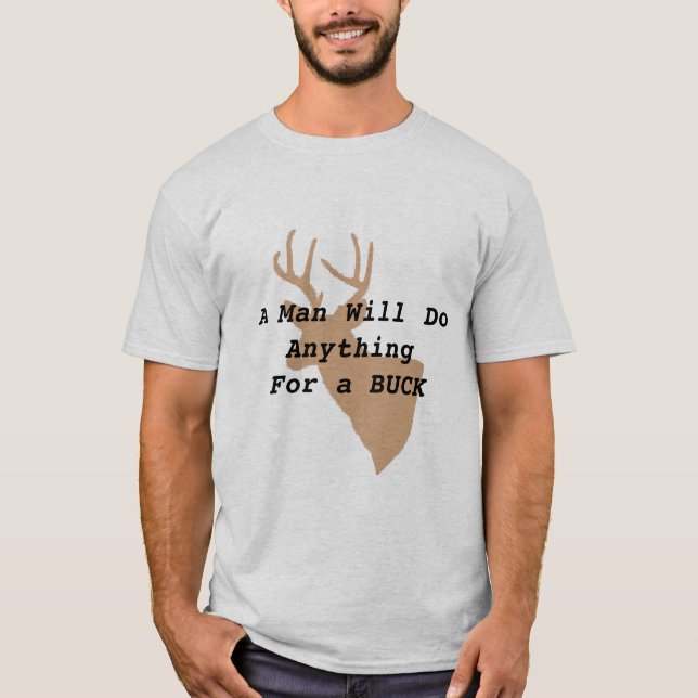 Deer Hunter's Humourous T-Shirt (Front)