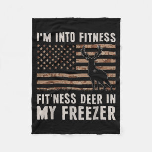 Deer Hunting I'm Into Fitness Fit'ness Deer In My  Fleece Blanket
