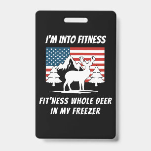 Deer In My Freezer - Deer Hunter Deer Hunting Badge