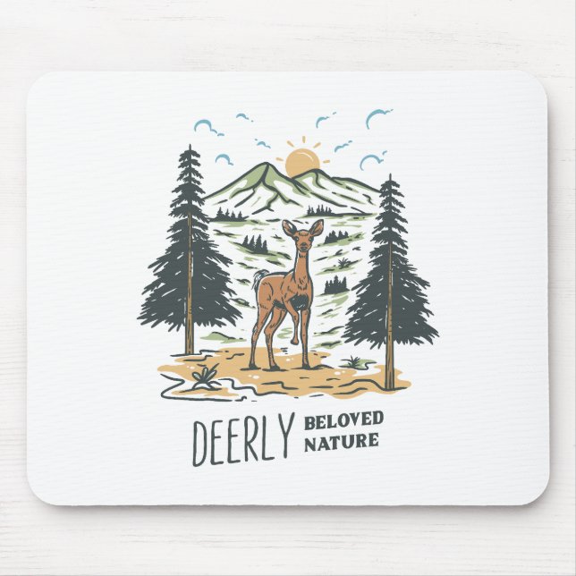 Deerly Beloved Nature Mouse Pad (Front)