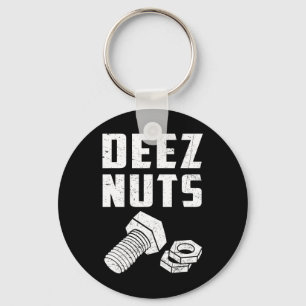 Deez And Nuts Bolt Funny Mechanic Saying Joke Fath Keychain