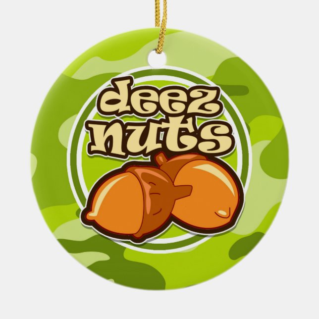 Deez Nuts; bright green camo, camouflage Ceramic Ornament (Front)