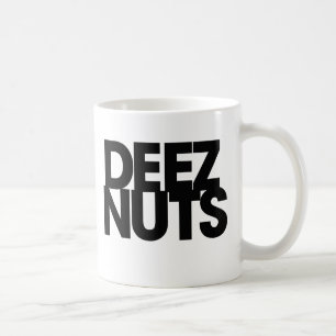 Deez Nuts Coffee Mug