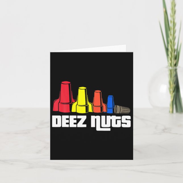 Deez Nuts Electrician For Men Women Gifts  Card (Front)
