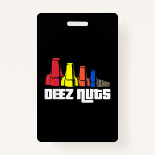 Deez Nuts Electrician Gift Badge