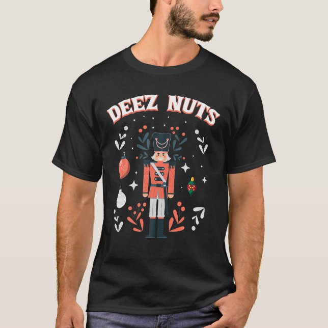 Deez Nuts Funny Nutcracker Music Christmas Box T-Shirt (Front)