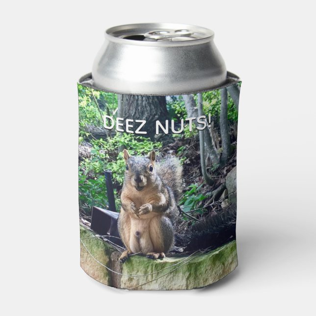 Deez Nuts Funny Squirrel Photo Adult Humour Can Cooler (Can Front)