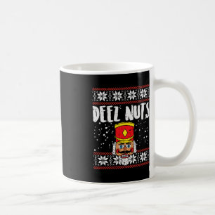 Deez Nuts Nutcracker Fun Ugly Christmas  Meme Gift Coffee Mug