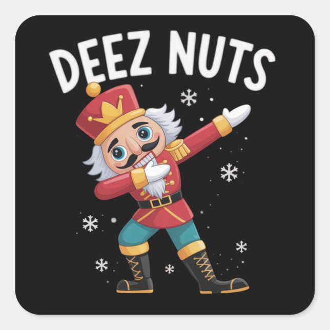 Deez Nuts Nutcracker Nut Funny Christmas  Square Sticker (Front)