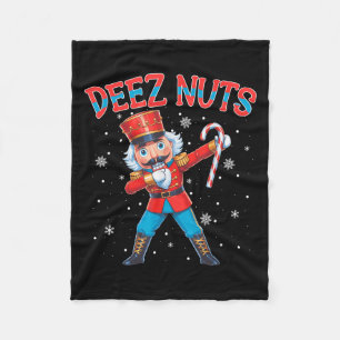 Deez Nuts Nutcracker Nut Funny Christmas Xmas Men Fleece Blanket