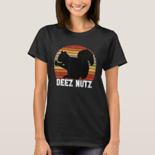 Deez Nutz Nutcracker Squirrel Gopher Chipmunk Dees T-Shirt