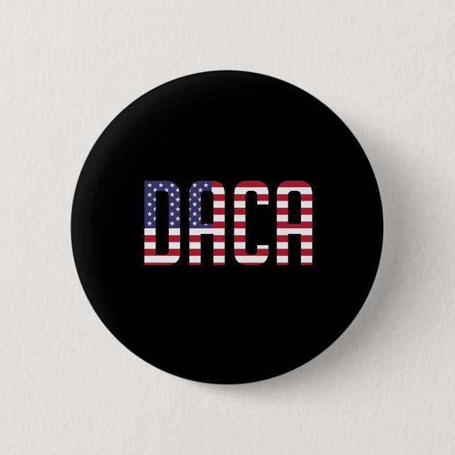 Defend DACA Dreamers Patriotic USA 2 Inch Round Button (Front)