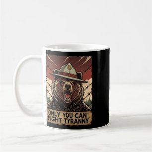 Defend Democracy - Only You Can Fight Tyranny - An Coffee Mug