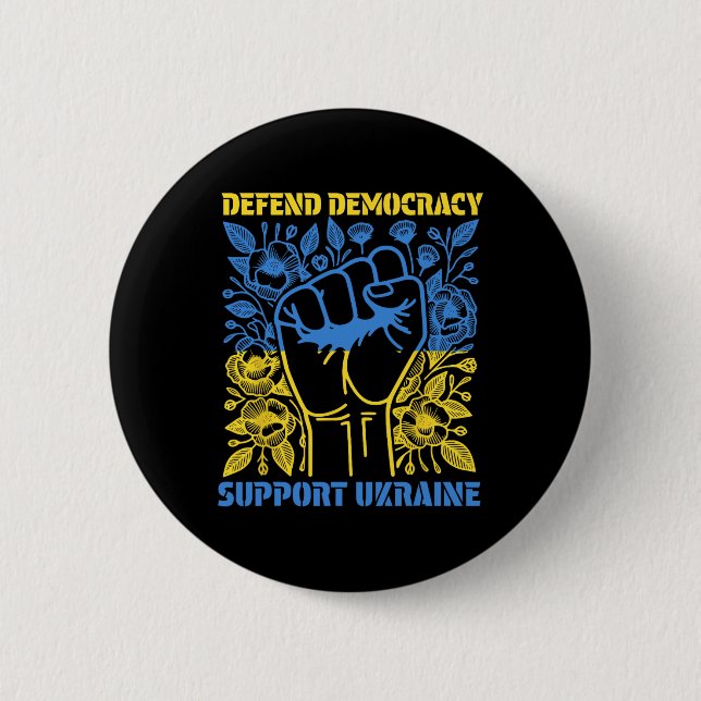 Defend Democracy Support Ukraine Peace Stand With  2 Inch Round Button (Front)