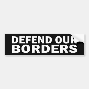 Defend our Borders Sticker