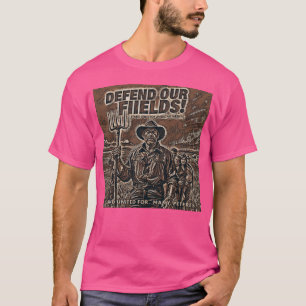 Defend our fields - unique T-Shirt