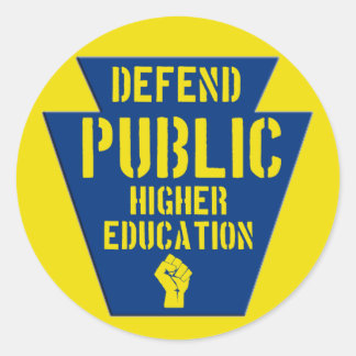 Defend Public Higher Ed in PA Classic Round Sticker