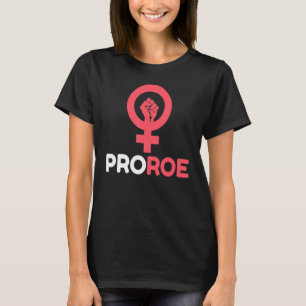 Defend Roe V Wade Pro Choice Abortion Rights Femin T-Shirt