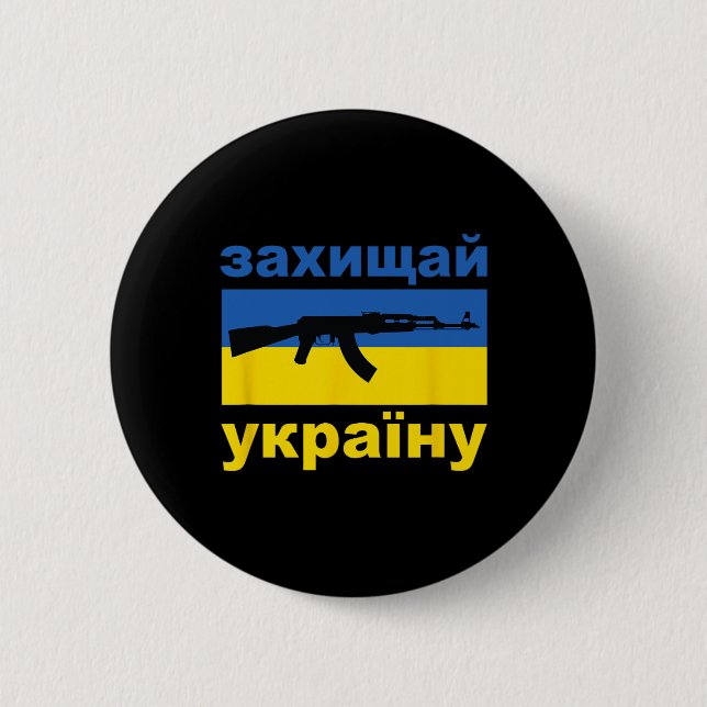Defend Ukraine - Support Ukraine - Flag Ak-47 Ak-7 2 Inch Round Button (Front)
