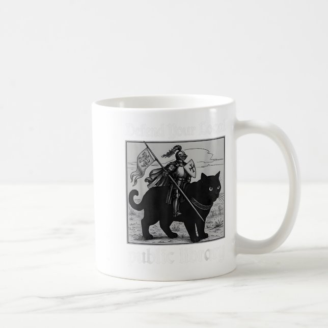 Defend Your Local Public Library Funny Knight Cat  Coffee Mug (Right)
