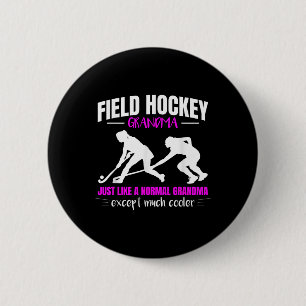 Defender Field Hockey Grandma Just Like A Normal G 2 Inch Round Button