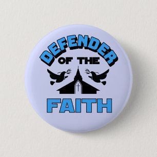 Defender of The Faith 2 Inch Round Button