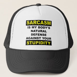 Défense de bêtise de sarcasme Casquette Chapeau Dr