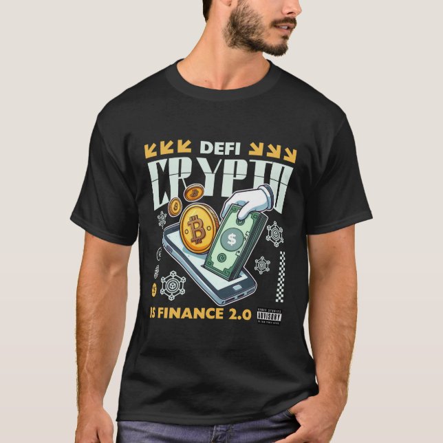 Defi: Crypto is finance 2.0 T-Shirt (Front)