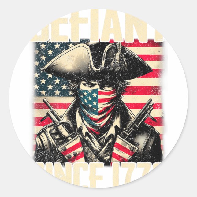 Defiant Since 1776 Matching Family Classic Round Sticker (Front)