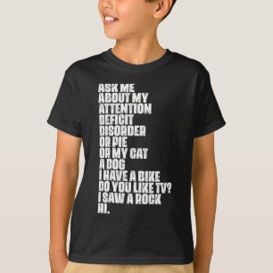 Deficit Disorder Dyslexia Aspergers Spectrum T-Shirt