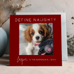 Define Naughty | 5 Photo Collage | Christmas Holiday Card<br><div class="desc">Send holiday cheer this year with a personalized Red Christmas card! Our design features a large image inscribed with your name, family name, and the year, plus a vibrant photo collage of four additional photos on the back. Ready to define naughty? Send out this festive card and let the fun...</div>