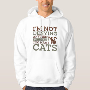 Define Too Many Cats Hoodie