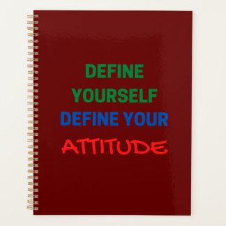 Define Yourself Define You Attitude Planner