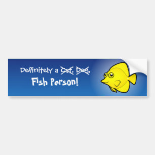 Definitely a Fish Person (tang 1) Bumper Sticker