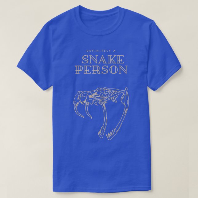 Definitely A Snake Person 17  T-Shirt (Design Front)