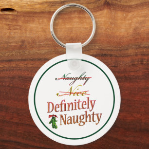 Definitely Naughty Keychain
