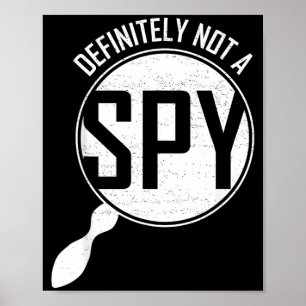 Definitely Not A Spy Funny Halloween Costume Poster