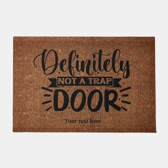 Definitely not a trap door doormat (Front)