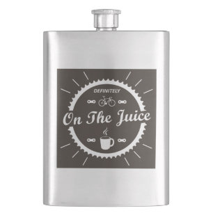 Definitely On The Juice Cycling Hip Flask