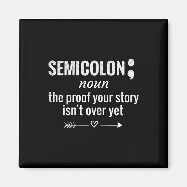 Definition Awareness Semicolon Suicide Prevention  Magnet (Front)