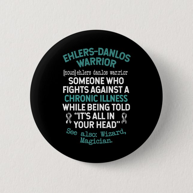 Definition Eds Warrior Syndrome Awareness  2 Inch Round Button (Front)