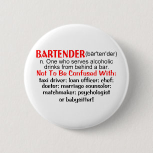 Definition of a Bartender 2 Inch Round Button