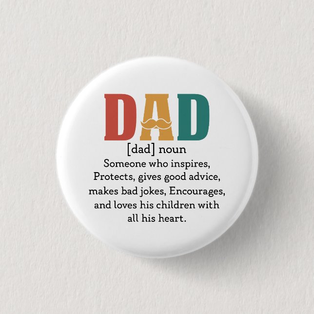 Definition of a Dad 1 Inch Round Button (Front)
