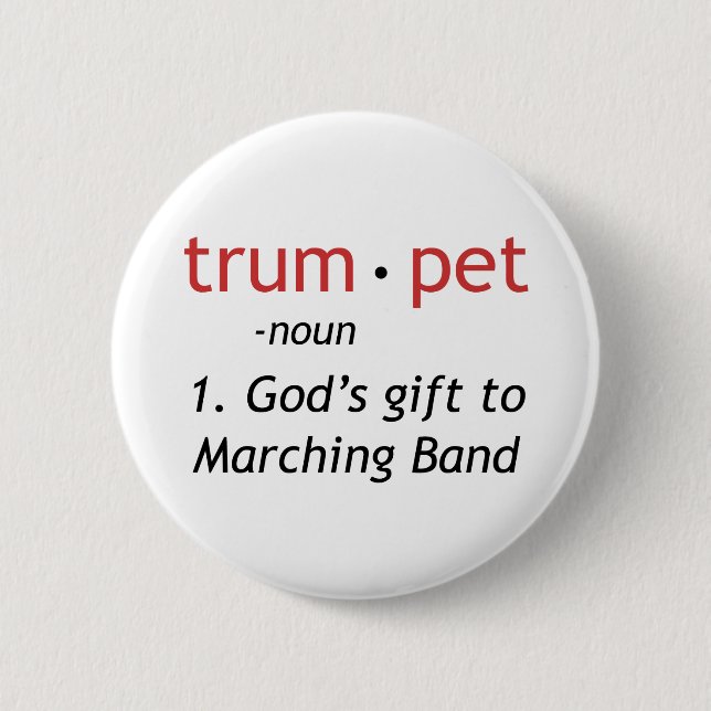 Definition of a Trumpet 2 Inch Round Button (Front)