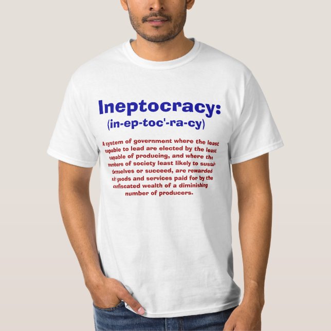 Definition of Ineptocracy T-shirts (Front)